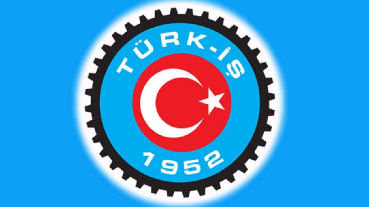 Türk-İş'ten asgari ücret bildirisi