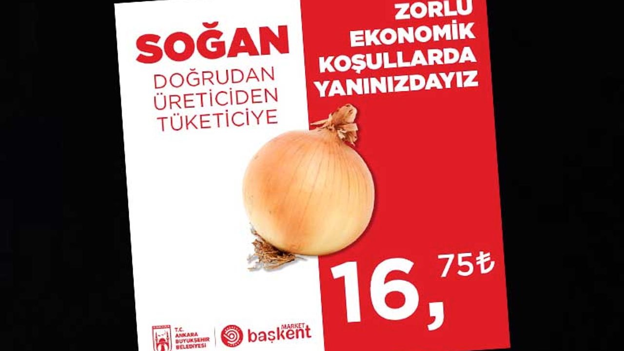 Ankara Büyükşehir'den 16,75 TL'ye soğan